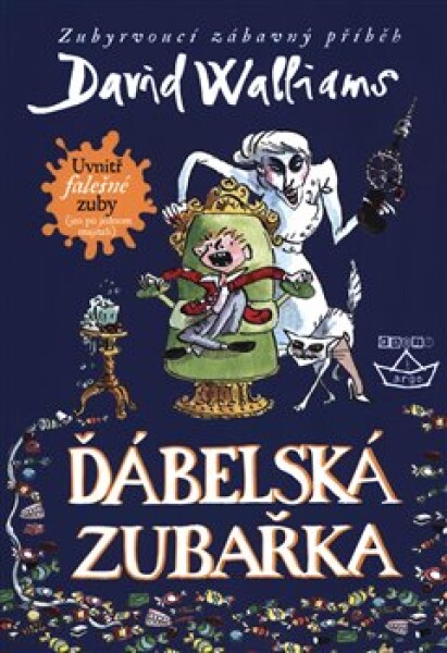 Ďábelská zubařka David Walliams