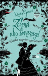 Zelená ako smaragd - Kerstin Gierová