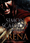 Aréna Simon Scarrow