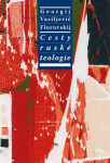 Cesty ruské teologie - Georgij Vasiljevič Florovskij