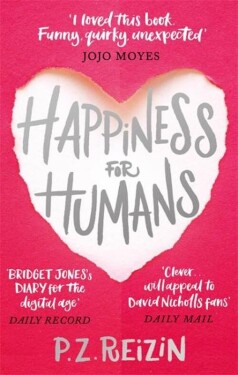 Happiness For Humans - P. Z. Reizin