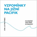 Vzpomínky na jižní Pacifik Eva Le Peutrec