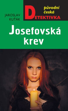 Josefovská krev - Jaroslav Kuťák