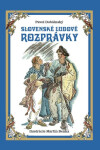 Slovenské ľudové rozprávky - Pavol Dobšinský; Martin Benka
