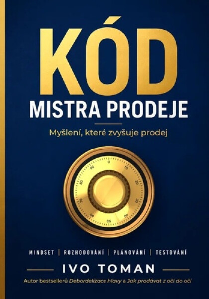 Kód mistra prodeje - Ivo Toman