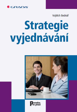 Strategie vyjednávání - Vojtěch Bednář
