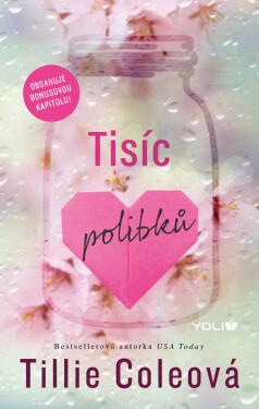 Tisíc polibků - Tillie Coleová