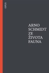 Ze života fauna Arno Schmidt