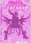 The Art and Making of Arcane (Gaming)
