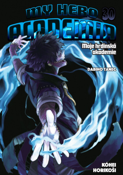 Moje hrdinská akademie 30 - Dabiho tanec