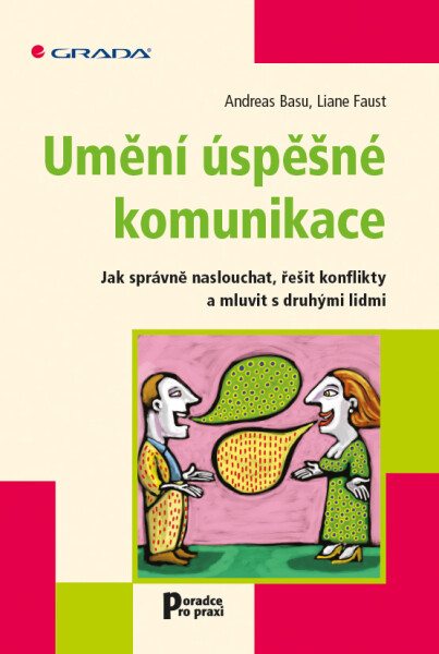 Umění úspěšné komunikace - Andreas Basu