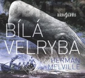 Bílá velryba Herman Melville