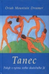 Tanec Oriah Mountain Dreamer
