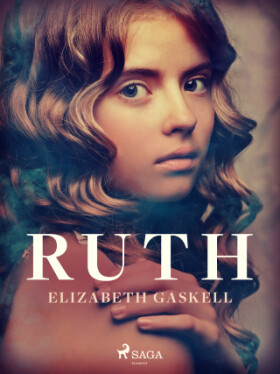 Ruth - Elizabeth Gaskellová - e-kniha