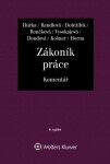Zákoník práce - Komentář - Petr Hůrka