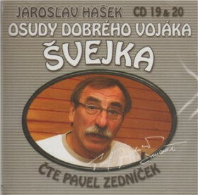 Osudy dobrého vojáka Švejka 19-20 - 2CD - Jaroslav Hašek