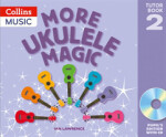 Ukulele Magic Pupil Book 2 - Lawrence, Ian