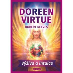 Výživa intuice Robert Reeves,