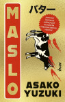 Maslo (slovensky) - Asako Yuzuki