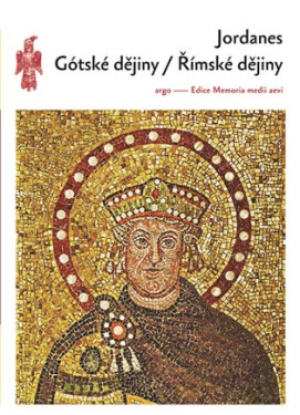 Gótské dějiny Římské dějiny Jordanes