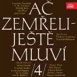Ač zemřeli - ještě mluví IV. - František Trávníček