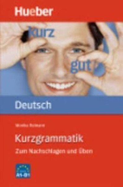 Kurzgrammatik Deutsch: Buch - Kolektiv autorů