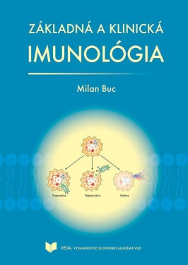 Základná a klinická imunológia (slovensky) - Milan Buc