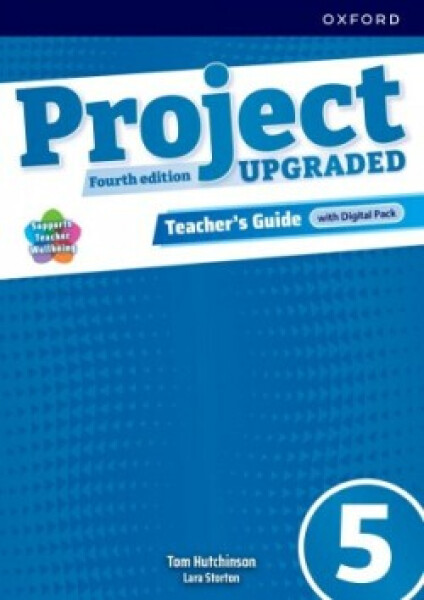 Project Fourth Edition Upgraded edition 5 Teacher´s Guide with Digital pack - Tom Hutchinson