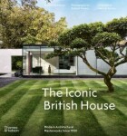 The Iconic British House Richard Powers