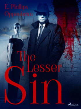 The Lesser Sin - Edward Phillips Oppenheim - e-kniha