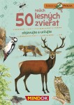 Expedícia príroda: 50 našich lesných zvierat - Mindok
