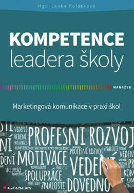 Kompetence leadera školy - Polášková Lenka