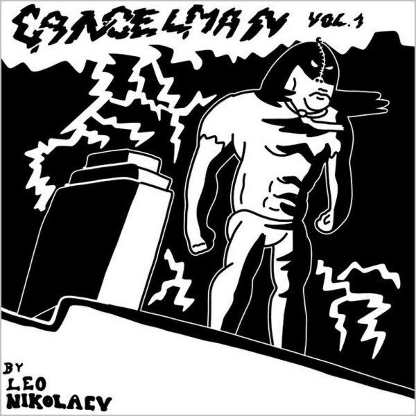 Cancelman - Nikolaev Leo
