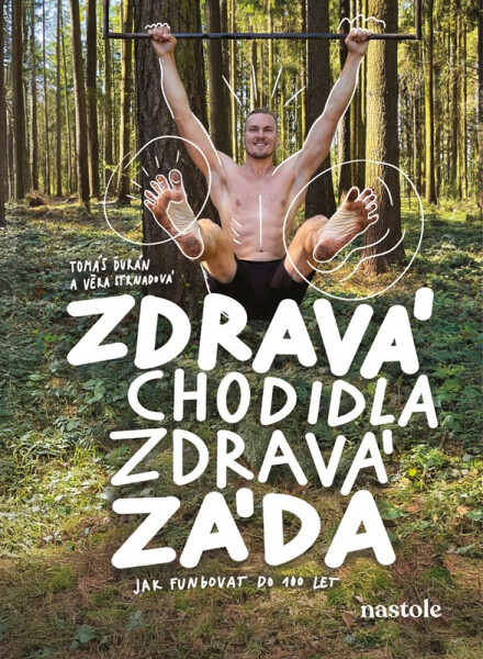 Zdravá chodidla, zdravá záda - Věra Strnadová