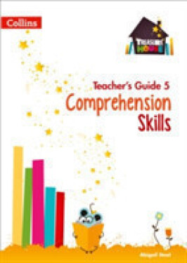 Treasure House Comprehension Skills Teacher’s Guide 5 - Steel Abigail