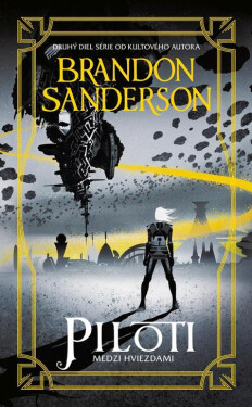 Piloti - Brandon Sanderson