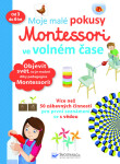 Moje malé pokusy Montessori ve volném čase Rémy Léglise,