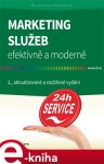 Marketing služeb efektivně moderně Miroslava Vaštíková