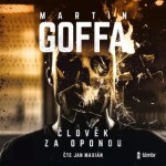 Člověk za oponou - Martin Goffa - audiokniha