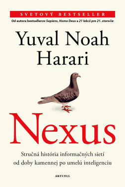 Nexus (slovenský jazyk) - Yuval Noah Harari