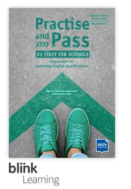 Practise and Pass B2 – First for Schools – Digitale BlinkLearning – Student’s Book – Teacher (3 roky)
