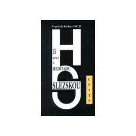 15 dní Hedvikou Slezskou Vojtěch