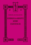 Kierkegaardove sféry existencie - Nebojša Kuzmanovič