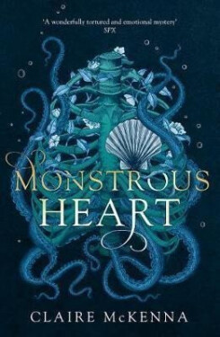 Monstrous Heart - Claire McKenna