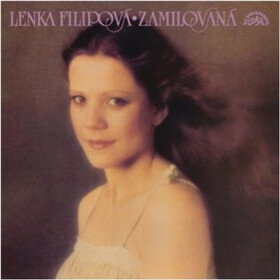 Zamilovaná - LP - Lenka Filipová