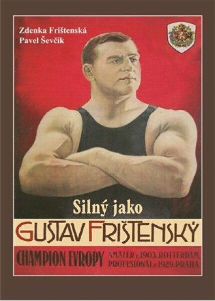 Silný jako Gustav Frištenský