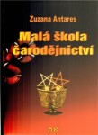 Malá škola čarodějnictví Zuzana Antares