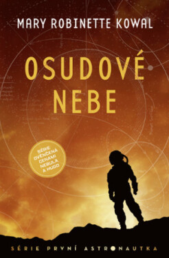 Osudové nebe - Mary Robinette Kowal - e-kniha