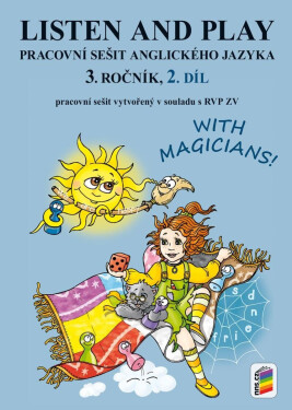 Listen and play - With magicians! 2. díl (pracovní sešit), 2. vydání