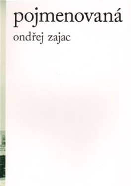 Pojmenovaná Ondřej Zajac